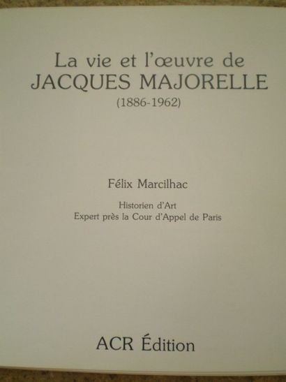 null [Orientalisme] Ensemble de trois ouvrages.

- Jacques Majorelle par Marcillac.

-...