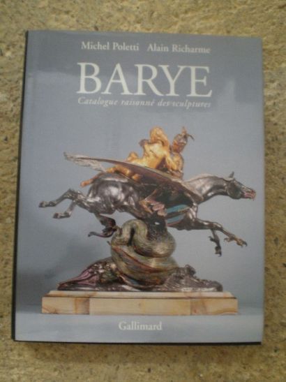 null POLETTI M. et RICHARME. Barye. Catalogue Raisonné des Sculptures.

Paris, Gallimard,...