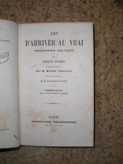 null BALMES. Art d’arriver au vrai.

Paris, Vaton, 1860, relié demi-chagrin vert,...