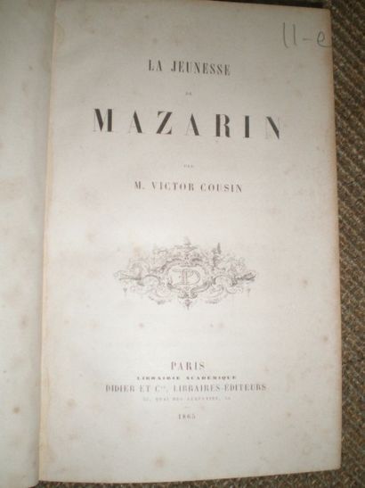 null COUSIN Victor. La jeunesse de Mazarin.

Paris, Didier, 1865, relié demi-chagrin....