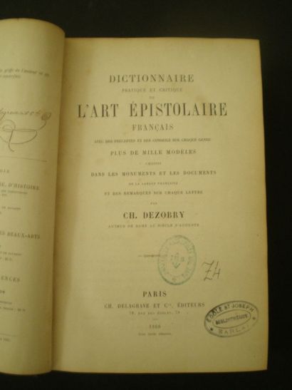 null DEZOBRY Charles. Dictionnaire pratique et critique de l'art épistolaire français.

Paris,...