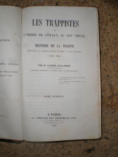 null GAILLARDIN (Casimir M.). Les trappistes ou l’ordre de Cîteaux au XIXème siècle.

Paris,...