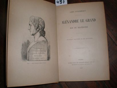 null JOUBERT Léo. Alexandre le Grand, Roi de Macédoine.

Paris, Firmin Didot, 1889,...