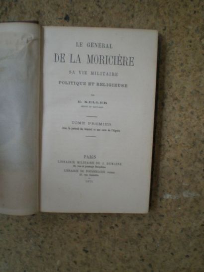 null KELLER (E.). Le général de La Moricière, sa vie militaire, politique et religieuse.

Paris,...