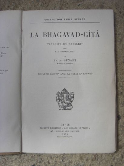 null LA BHAGAVAD GÎTÂ. Traduite du sanscrit avec une introduction par Emile Senart.

Paris,...