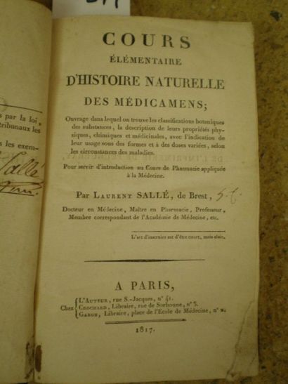 null SALLÉ Laurent. Cours élémentaire d’histoire naturelle des Médicaments.

Paris,...