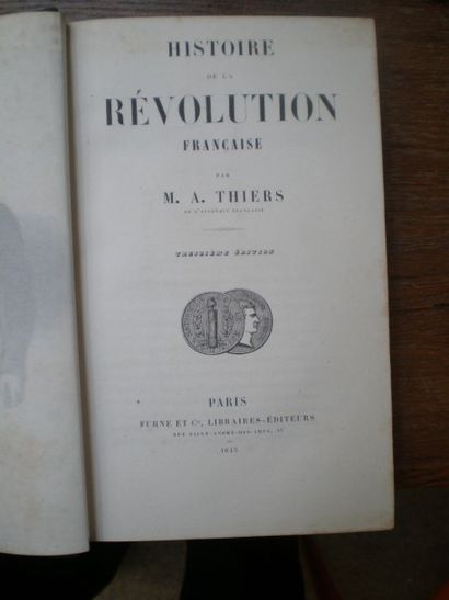 null THIERS (M.A). Histoire de la Révolution française.

Paris, Furne et Cie, 1845,...