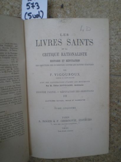 null VIGOUROUX (F.). Les livres Saints et la critique rationaliste.

Paris, Roger...