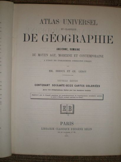 null DRIOUX (MM.) et LEROY (Ch.). Atlas universel et classique de géographie ancienne...