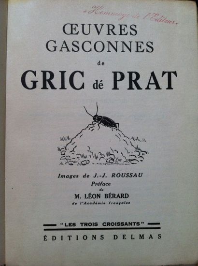 GRIC dé PRAT (Roger Romefort dit). Oeuvres...