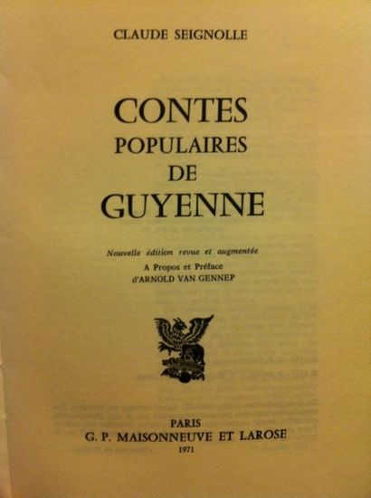 null SEIGNOLLE (C.). Contes Populaires de Guyenne. 

Paris, Maisonneuve et Larose,...