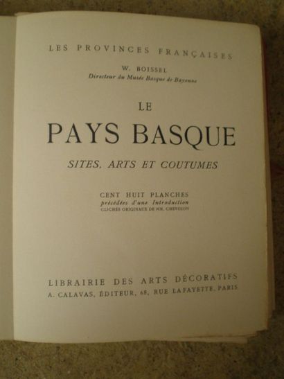 null BOISSEL W. Le Pays Basque. Sites, arts et coutumes.

Paris, Calavas, sd, en...