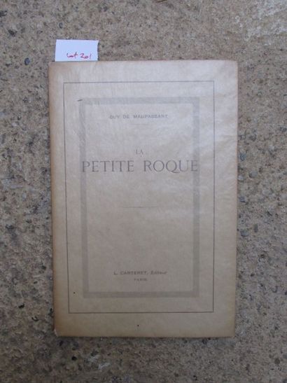 null MAUPASSANT Guy de. La petite Roque. 

Paris, Carteret, 1907, in-4 broché, 80pp....