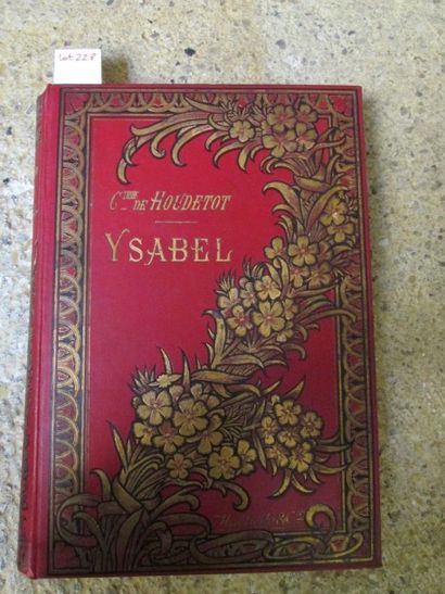 null HOUDETOT Comtesse de. Ysabel. 

Paris, Hachette, 1898, relié toile rouge, i...