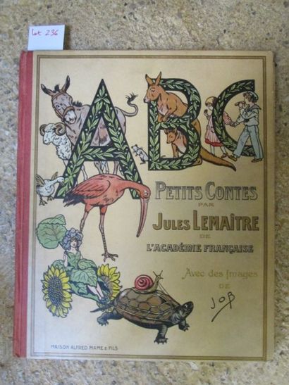 null LEMAITRE Jules. ABC. 

Tours, Mame, reliure toile, 54 pages illustrations. in...