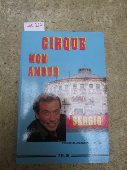 null SERGIO. Cirque mon amour. 

Paris, Zélie, 1993, broché, 223 pages.