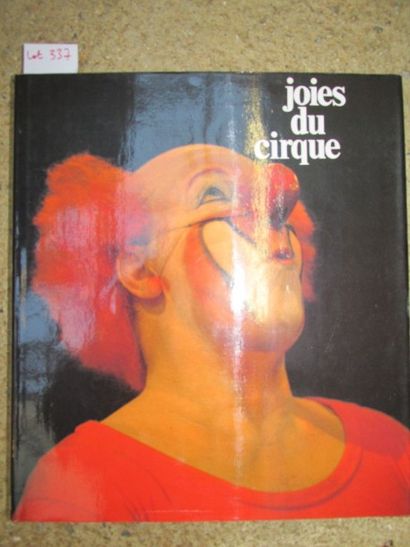 null [Collectif] ETAIX Pierre. Joies du Cirque. 

Hachette Réalités, 1977, 237 pages...
