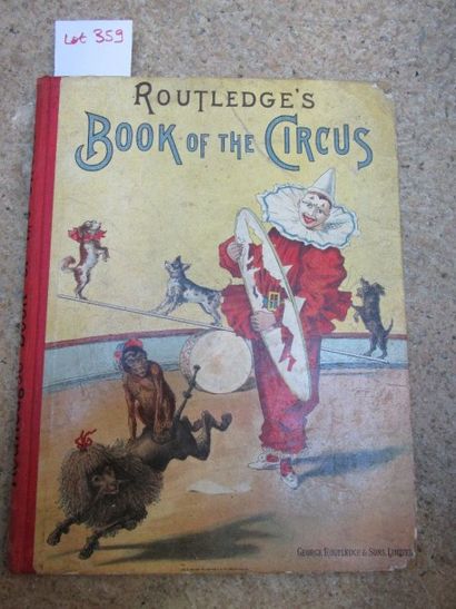 null ROUTLEDGE’S. Book of the circus. The circus horse’s story. 

Routledge, sd.,relié...