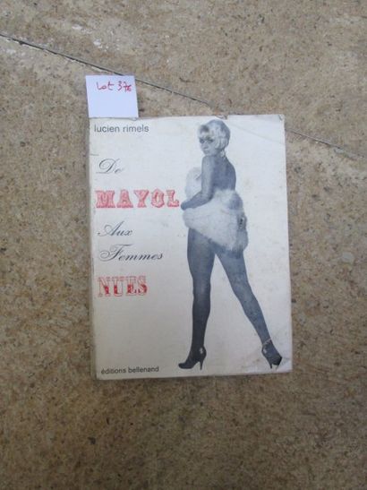 null RIMELS Lucien. De Mayol aux femmes nues. 

Paris, Bellenand, 1964, broché couverture...