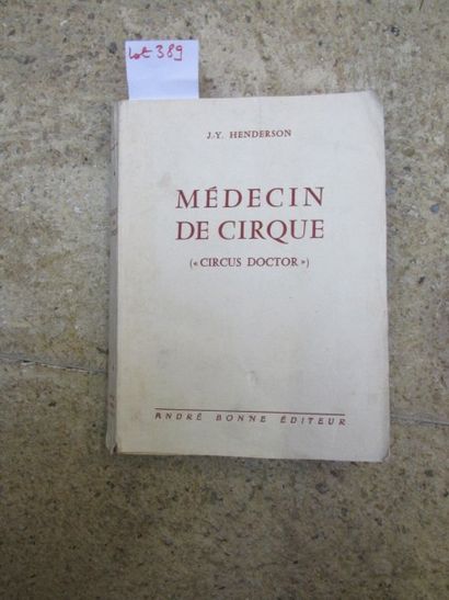 null HENDERSON (J.-Y.). Médecin de cirque, Adaptation française de Laurette Fleury....