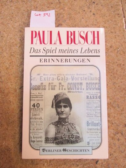 null BUSCH Paula. Das spiel meine lebens. 

Berlin, 1992, broché, 272 pages, illustrations...