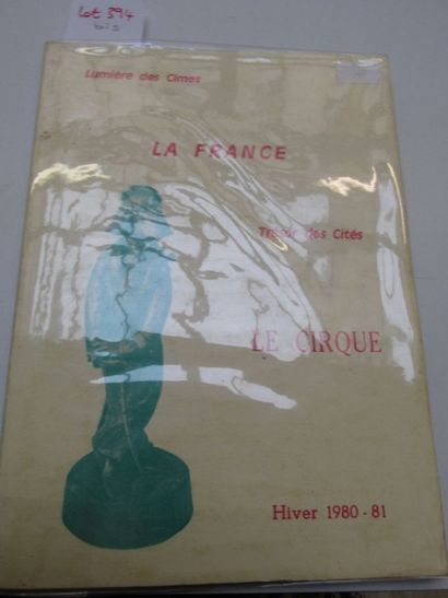 null LUMIERE DES CIMES. La France, trésor des cités Le cirque (N°10 – Hiver 1980...