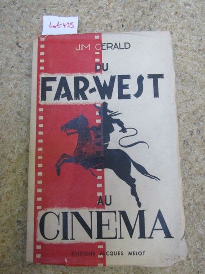 null GERALD Jin. Du Far-West au cinéma, préface de R.L Piachaud. 

Paris, Melot,...