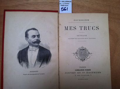 null DICKSONN (A. de SAINT-GENOIS). Mes Trucs. 

Paris, Furne, 1893, relié pleine...