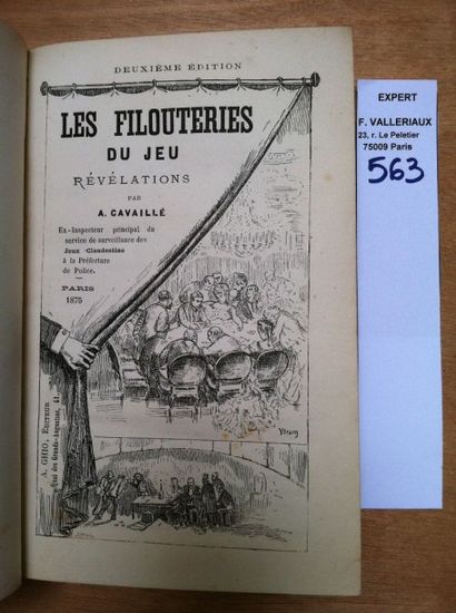 null CAVAILLE A. Les Filouteries du jeu. Révélations. 

Paris, 1875, relié demi-basane,...