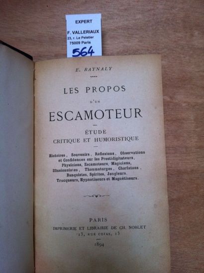 null RAYNALY E. Les propos d’un escamoteur. 

Paris, Noblet, 1894, relié demi-chagrin...