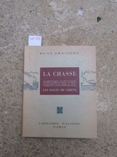 null GRAVIGNY. La chasse et les chiens. 

Paris, Maloine, 1949, 526 pp. illustrations...