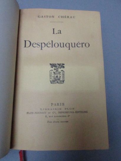 null CHERAU, Gaston. - La Despélouquéro.

Paris, Plon. 1923. 312 pp. In-12, demi-basane

à...