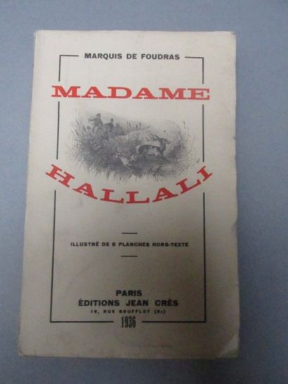 null FOUDRAS, Marquis de.

Madame Hallali. illustré de 8 planches hors

texte. Paris,...