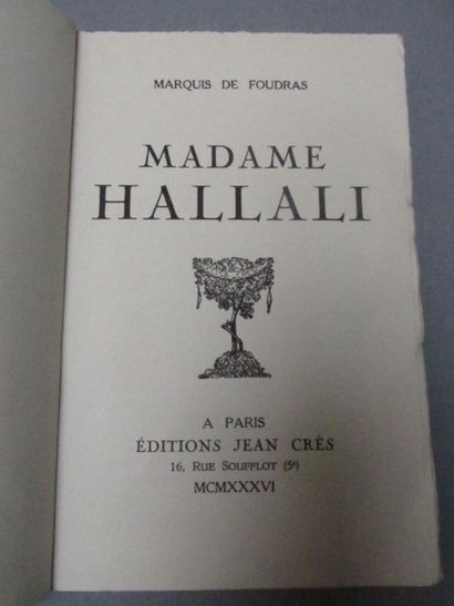 null FOUDRAS, Marquis de.

Madame Hallali. illustré de 8 planches hors

texte. Paris,...