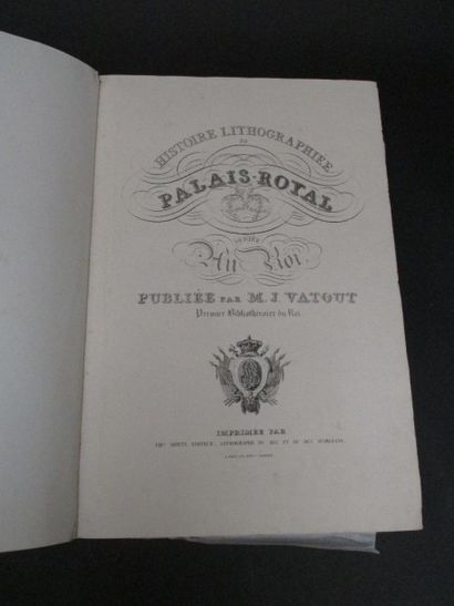 null Histoire lithographiée du Palais Royal, Paris, Motte éditeur, sd, illustrations...