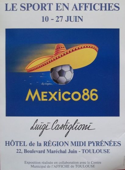 null CASTIGLIONI Luigi. 

Mexico 1986. 

Affiche pour l'Exposition "Le Sport en Affiches",...