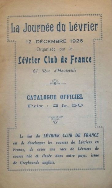 null Catalogue Officiel de "La Journée du Lévrier" du 12 décembre 1926 organisée...