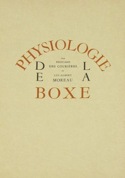 null BOXE
[Livre]. MOREAU Luc-Alebrt - COURIERES Edouard des. 
Physiologie de la...
