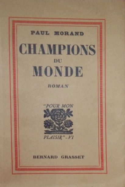 null MORAND Paul. Champions du monde. 

Paris, Grasset, 1930, in-12, Broché, couveture...