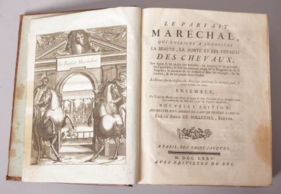 SOLLEYSEL - LE PARFAIT MARECHAL SOLLEYSEL Jacques de. Le Parfait Maréchal, qui enseigne...