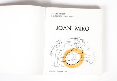 null PRÉVERT Jacques et RIBEMONT-DESSAIGNES Georges. Joan Miró. Paris, Maeght, 1956....