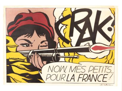  LICHTENSTEIN Roy (1923-1997) Crack 1964 - Now, mes petits ...Pour la France! Lithographie...