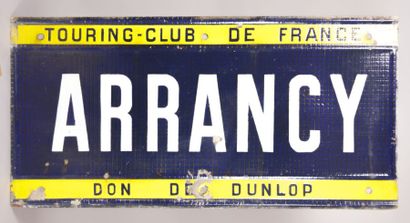 null Plaque émaillée de forme rectangulaire marquée "Touring de France Arrancy -...