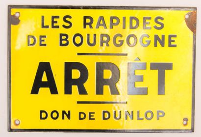 null Plaque émaillée de forme rectangulaire marquée "Les rapides de Bourgogne Arrêt...