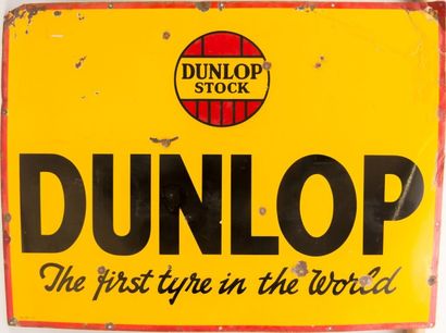 null Plaque émaillée de forme rectangulaire marquée "Dunlop stock - Dunlop The first...