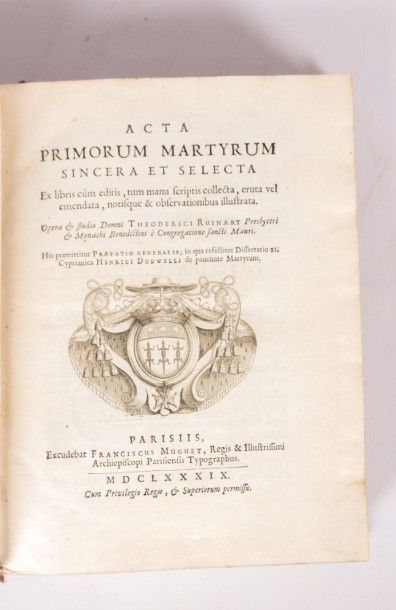 null RUINART Theodorici - Acta primorum martyrum sincera et selecta - Paris Franciscus...