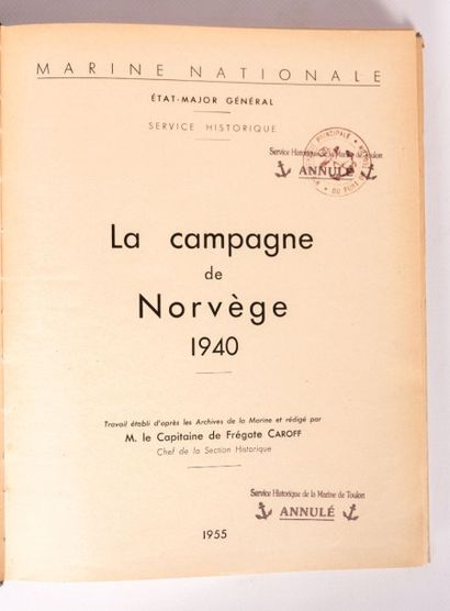 null La Campagne de Norvége 1940. Travail établi d'après les Archives de la Marine...