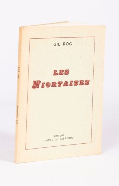 null ROC Gil - Les Niortaises - Eidtions Poetes du Bas Poitou - reliure brochée imprimée...