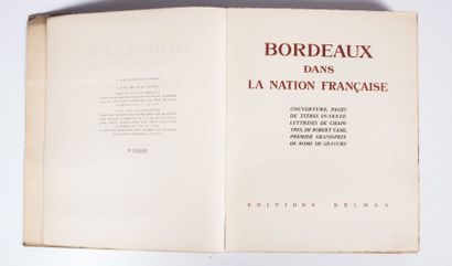 null [COLLECTIF] - Bordeaux dans la nation française - Delmas 1939 - reliure brochée...