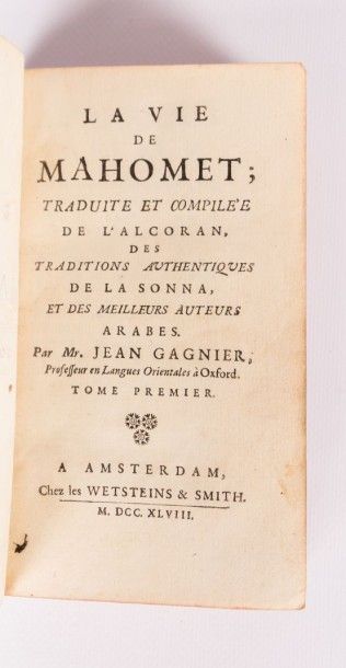 null GAGNIER Jean - La vie de Mahomet - Amsterdam Wetsteins & Smith 1747 - reliure...